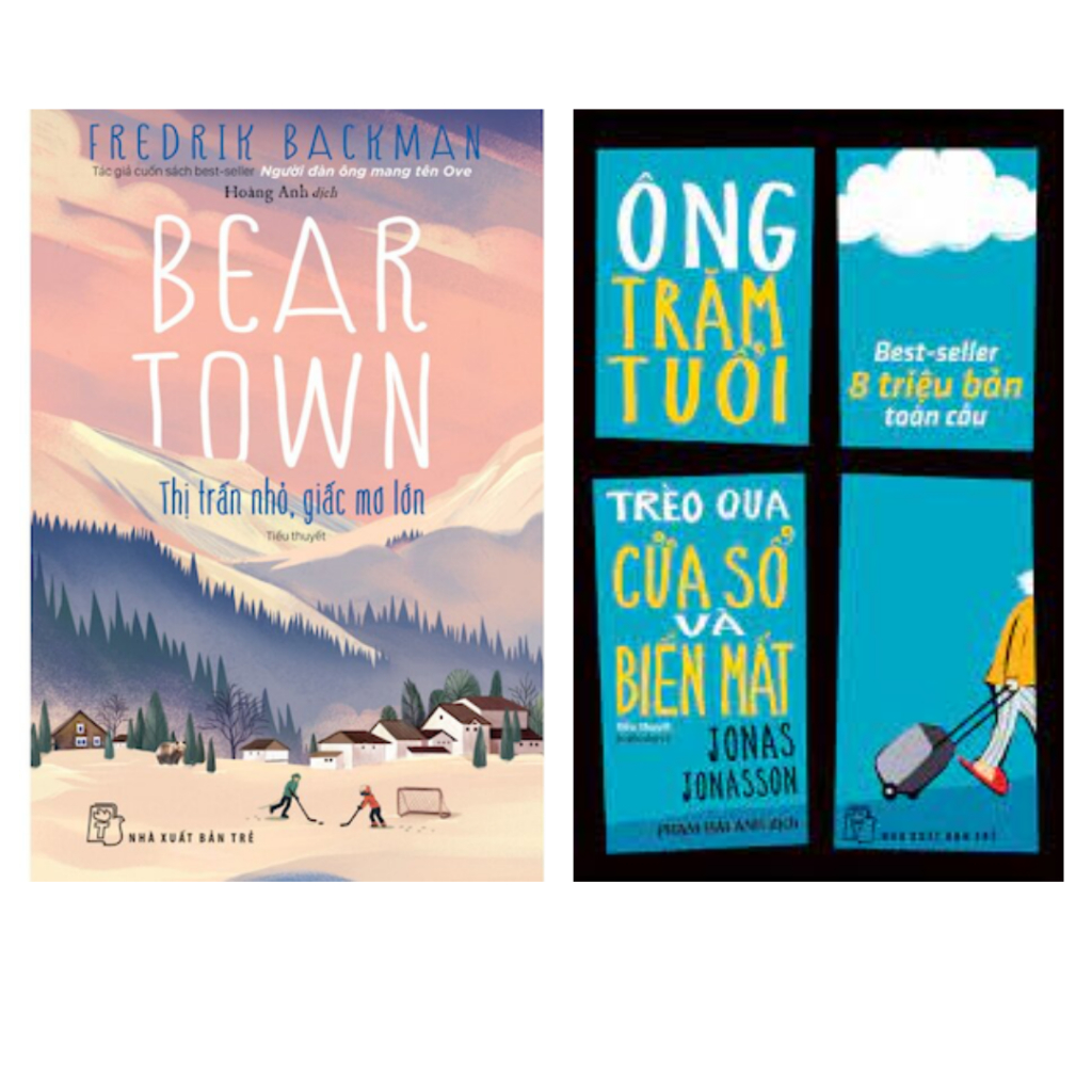 Sách NXB Trẻ Combo 2 Cuốn: BEAR TOWN - Thị Trần Nhỏ, Giấc Mơ Lớn trẻ + Ông Trăm Tuổi Trèo Qua Cửa Sổ