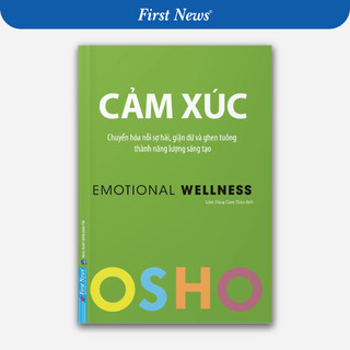Sách osho cảm xúc - emotional wellness - first news