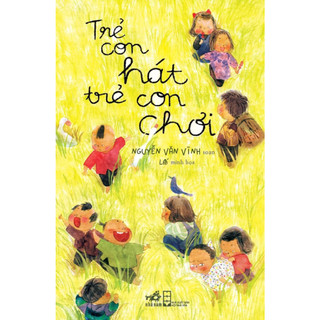 Sách - Trẻ con hát trẻ con chơi
