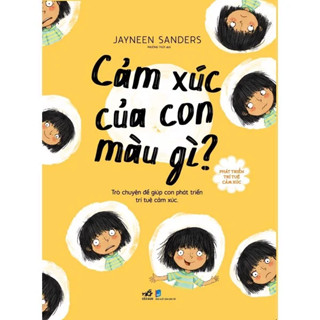 Sách - Phát triển trí tuệ cảm xúc - Cảm xúc của con màu gì