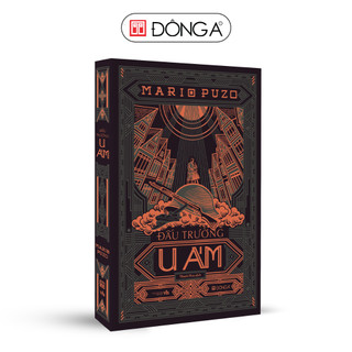 Sách - đấu trường u ám - mario puzo - đông a - dab