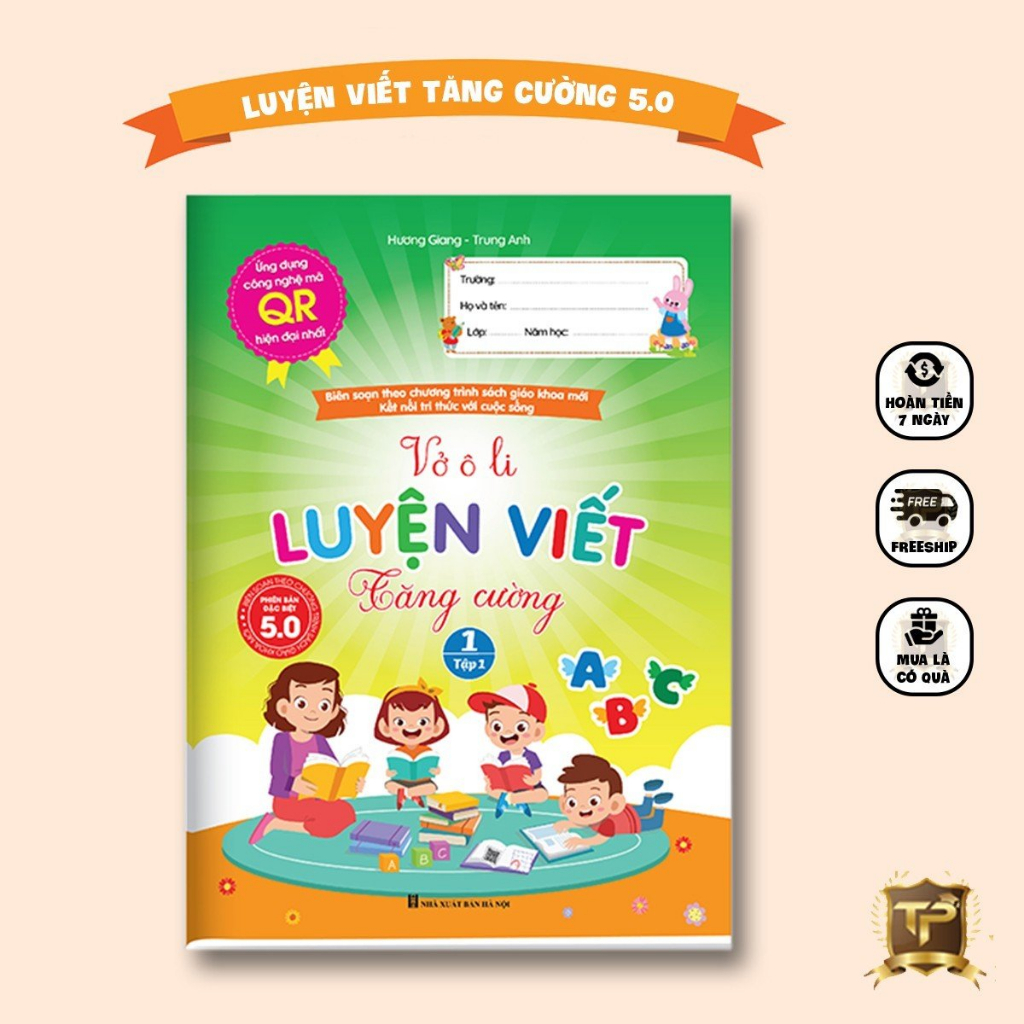 Sách - Vở ô ly Luyện viết tăng cường - Lớp 1 kết nối tri thức - Phiên bản 5.0 quét mã QR video hướng dẫn cách viết