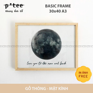 Khung ảnh gỗ Basic 30x40 A3 - Khung Hình Gỗ Thông Mặt Kính Trang Trí Treo Tường Để Bàn - Wood Frame by P'Tee