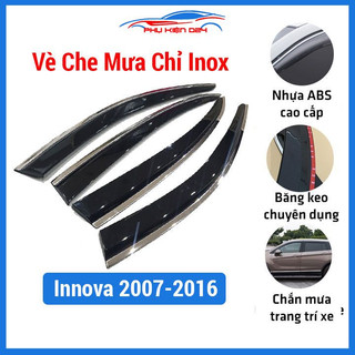 Vè che mưa cho xe innova 2007-2008-2009-2010-2011-2012-2013-2014-2015-2016 chỉ inox cao cấp