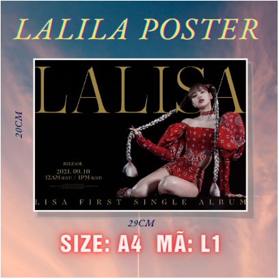 Bộ 7 tấm poster A4 Blackpink Lalisa, chất liệu giấy ảnh, dày dặn và rất đẹp, dùng để trang trí tường, event, góc học tập