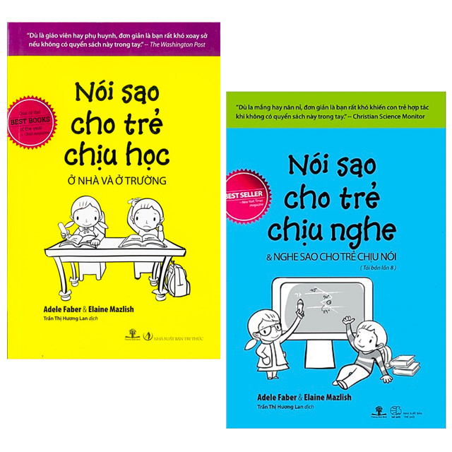 Sách Nói Sao Cho Trẻ Chịu Nghe, Nghe Sao Cho Trẻ Chịu Nói + Nói sao cho trẻ chịu học ( bộ 2 cuốn có lẻ)