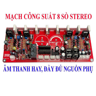 Mạch công suất 8 sò liền nguồn stereo DVA
