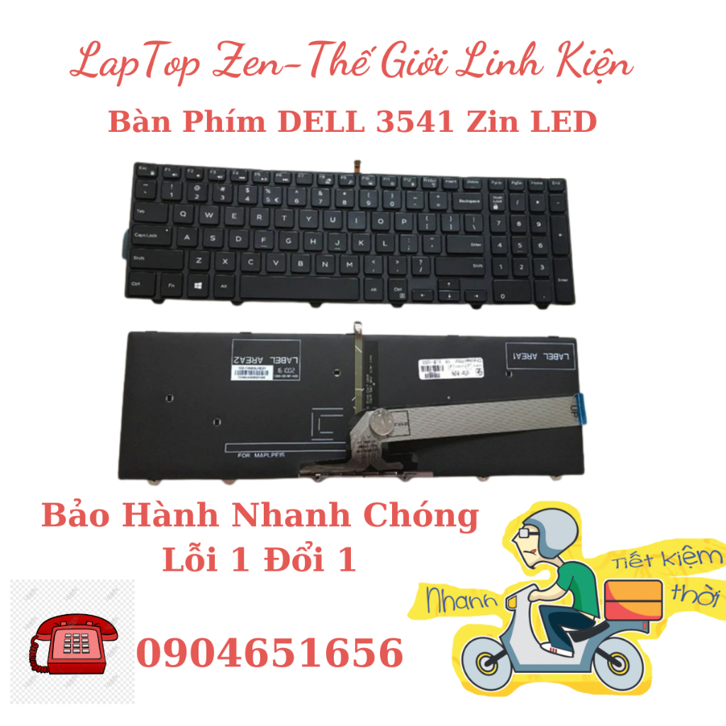 Bàn phím Laptop Dell Inspiron 15-3000 3542 3541 3543 3551 3558 3559 5542 5543 5547 5548 5551 5558 5559 NEW ZIN