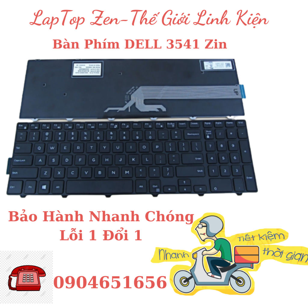 Bàn phím Laptop Dell Inspiron 15-3000 3542 3541 3543 3551 3558 3559 5542 5543 5547 5548 5551 5558 5559 NEW ZIN