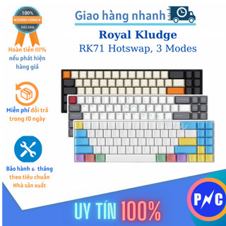  3 NGÀY XẢ KHO - Bàn Phím Cơ Không Dây Hotswap RK71 3 Chế Độ Bluetooth 5.0  2.4G  Type C. Chính Hãng Royal Kludge 