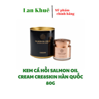 Kem cá hồi Salmon Oil Cream Cre8skin Hàn Quốc 80g