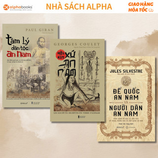 Lẻ/combo sách an nam: tâm lý dân tộc an nam + hội kín xứ an nam + đế quốc an nam và người dân an nam