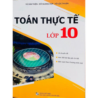 Sách :Toán Thực Tế Lớp 10