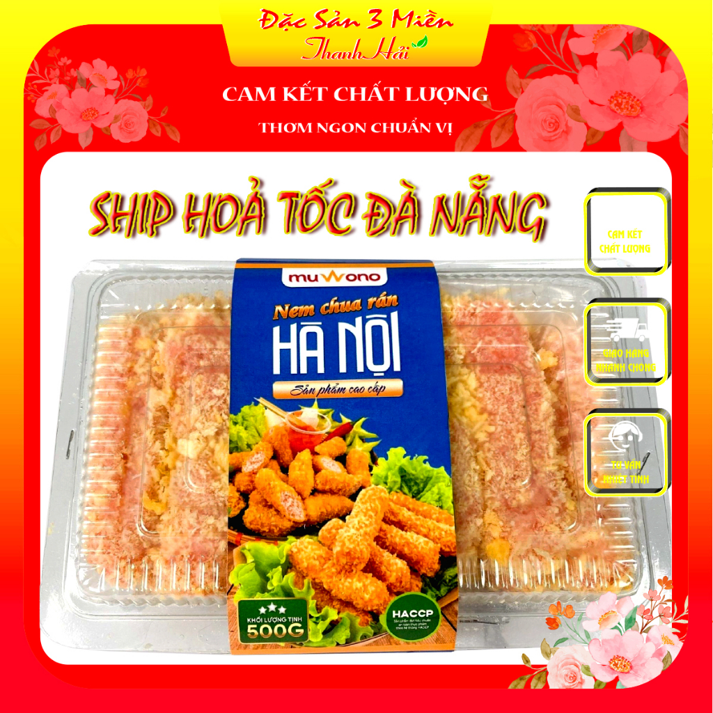 Nem chua rán HÀ NỘI, nem chua loại 1, Hộp 450gr - 500gr/20chiếc, ngon chuẩn vị. Ship Đà Nẵng.