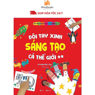 Sách - Đôi Tay Xinh Sáng Tạo Cả Thế Giới 2