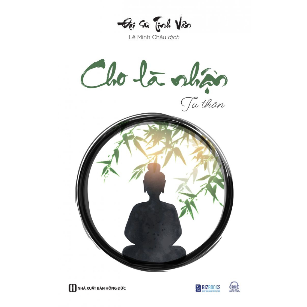 Sách - Cho là nhận - Tu thân - Đại sư Tinh Vân