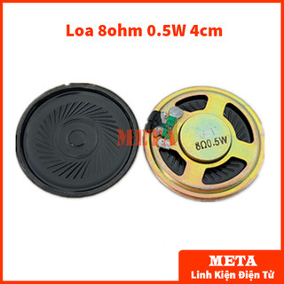 Loa 8ohm 0.5w đường kính 4cm