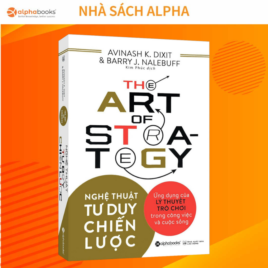 Lẻ/Combo Sách Hay Nên Đọc: Nghệ Thuật Tư Duy Chiến Lược (The Art Of Strategy) + Dám Nghĩ Lại  (Think Again) Tái Bản Mới | BigBuy360 - bigbuy360.vn
