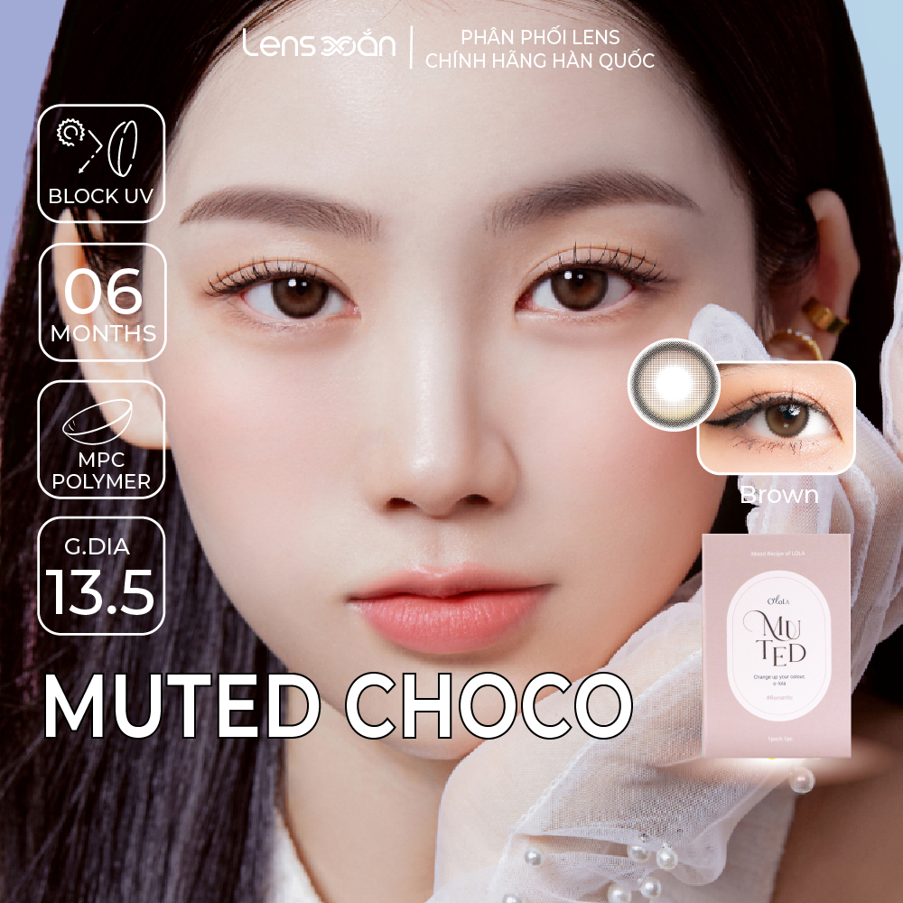 Kính áp tròng 6 tháng LENS XOẮN lens nâu tự nhiên có viền tròn mắt OLOLA MUTED CHOCO