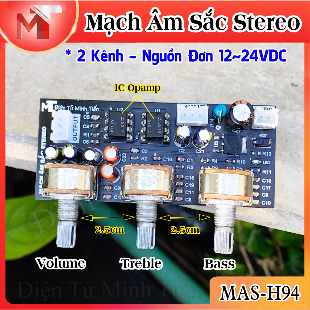 ✅ Mạch Chỉnh Âm Sắc Bass Treble STEREO