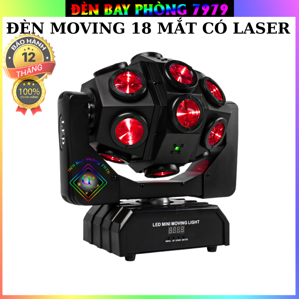 Đèn Laser Moving 18 Mắt Có Một Trục Quay Thay Đổi Chế Độ Quay Liên Tục Thích Hợp Cho Phòng Bar, Sân Khấu, Vũ Trường...