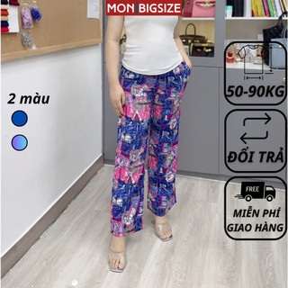Quần bigsize nữ kiểu ông suông họa tiết chất lụa MON big size 50-90 kg