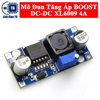 Mo dun Tăng Áp BOOST DC-DC XL6009 4A ( Giá Sỉ - Lẻ )