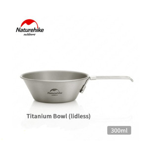 Bát dã ngoại Titanium Glamping NatureHike NH20CJ004