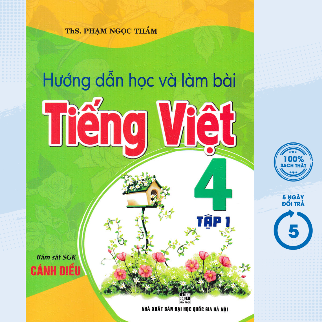 Sách - Hướng Dẫn Học Và Làm Bài Tiếng Việt 4 - Tập 1 (Bám Sát SGK Cánh Diều) - HA