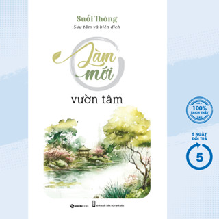 Sách - Suối Thông - Làm Mới Vườn Tâm - SGB