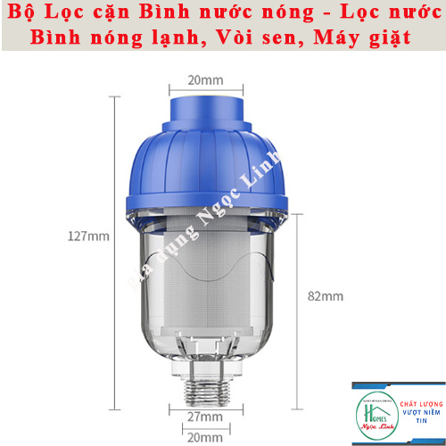 Bộ Lọc cặn Bình nước nóng - Lọc nước Bình nóng lạnh, Vòi sen, Máy giặt