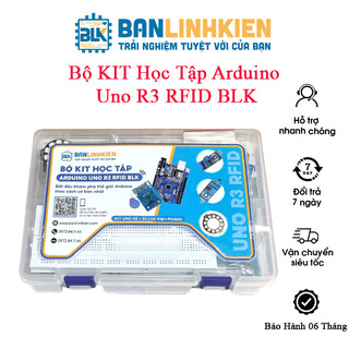 Combo kit học tập arduino uno r3 rfid blk - arduino starter banlinhkien đầy đủ hơn uno r3 thường