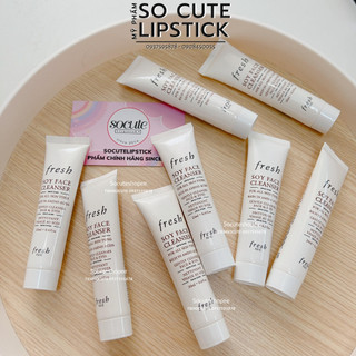 Sửa rữa mặt FRE.ESH Soy Face Cleanser Minisize 20ml - 50ml - Fullsize 150ml