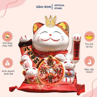 Mèo Thần Tài Vẫy Tay Mèo Đế Vương Chiêu Tài Lộc Gốm Sứ Cao Cấp 20cm
