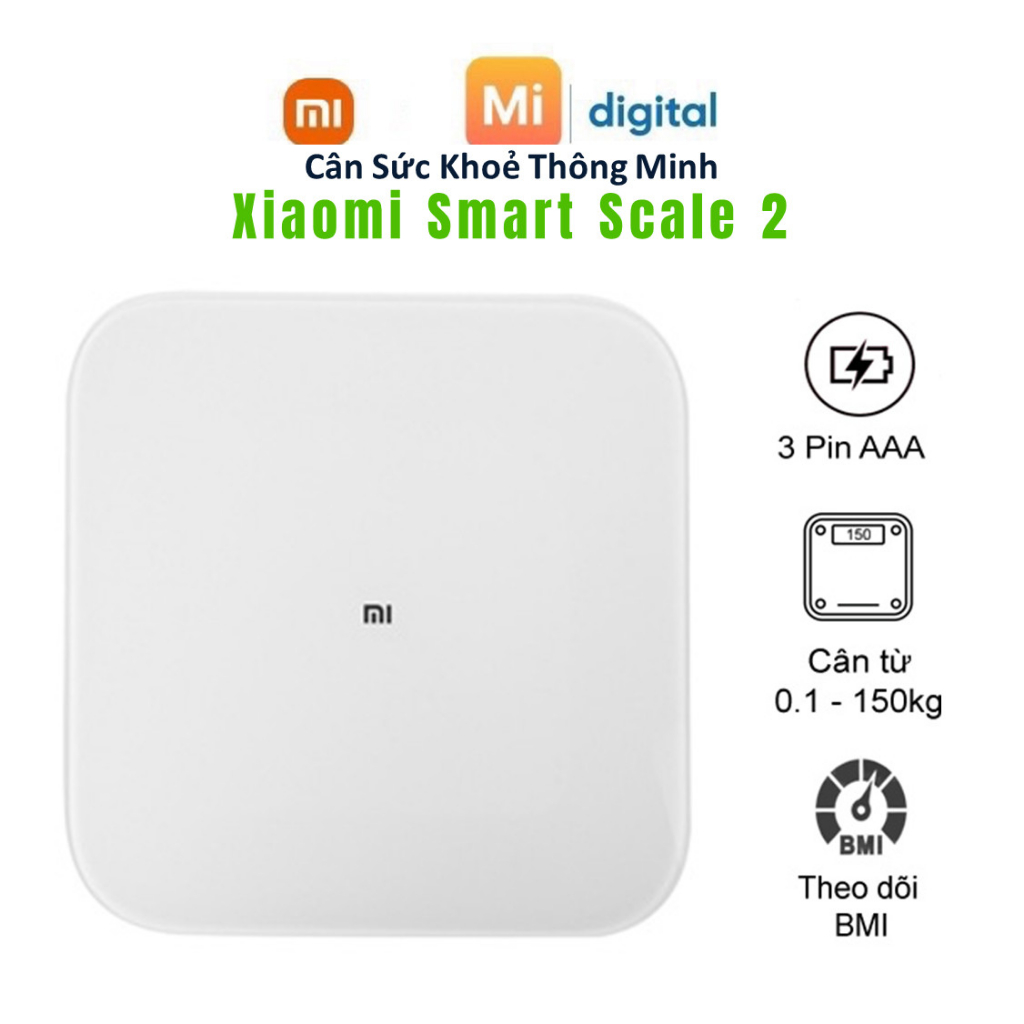 (Bản Quốc Tế )Cân Sức Khoẻ Thông Minh Xiaomi Smart Scale 2 bản quốc tế