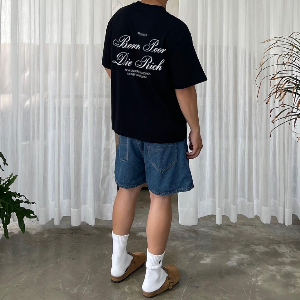 Áo thun unisex nam nữ Born Poor Die Rich local brand form rộng 100% cotton 250gsm bo cổ dày dặn 98stu