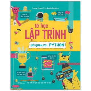 Sách - Tớ học lập trình - Làm quen với Python ( TB 105.000)