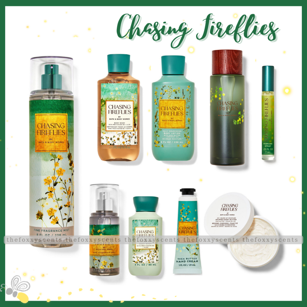 TRỌN BỘ CHASING FIREFLIES -  Bath&BodyWorks