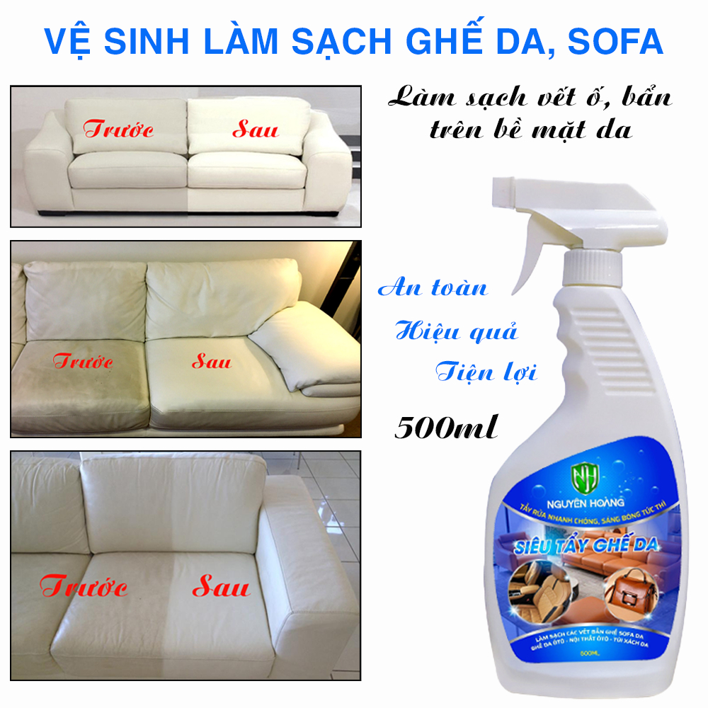 Tẩy làm sạch ghế sofa, ghế da, Vệ Sinh Nội Thất Ô tô, Tẩy ghế da ô tô, ghế da ô tô Nguyên Hoàng. Chai 500ml.