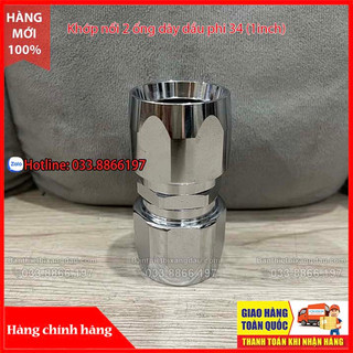 Khớp nối 2 ống dây dầu phi 34