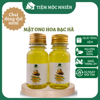 Mật ong Hoa Bạc Hà, mật ong nguyên chất chai dùng thử 60ml – Tiệm Mộc Nhiên
