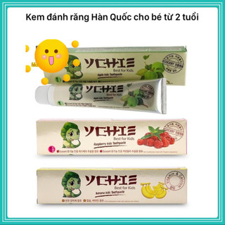 Kem đánh răng trẻ em YCHIE Hàn Quốc 75g