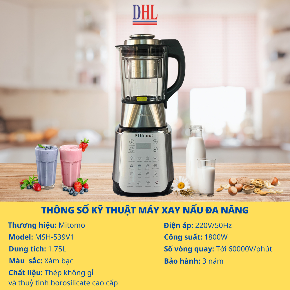 Máy làm sữa hạt, nấu cháo Mitomo MSH-539V1, Công suất 1800W - Bảo hành 3 năm