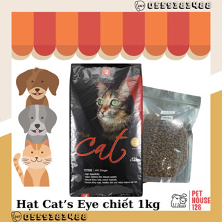 Hạt Cho Mèo Thức Ăn Cho Mèo Hạt Cat Eyes Cân Bằng Dinh Dưỡng Giảm Búi Lông Hiệu Quả - Túi Chiết 1kg