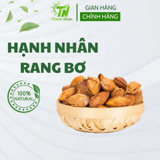 Hạnh nhân rang bơ vỏ mỏng hạt hạnh nhân mỹ rang bơ thơm giòn đậm vị 500g
