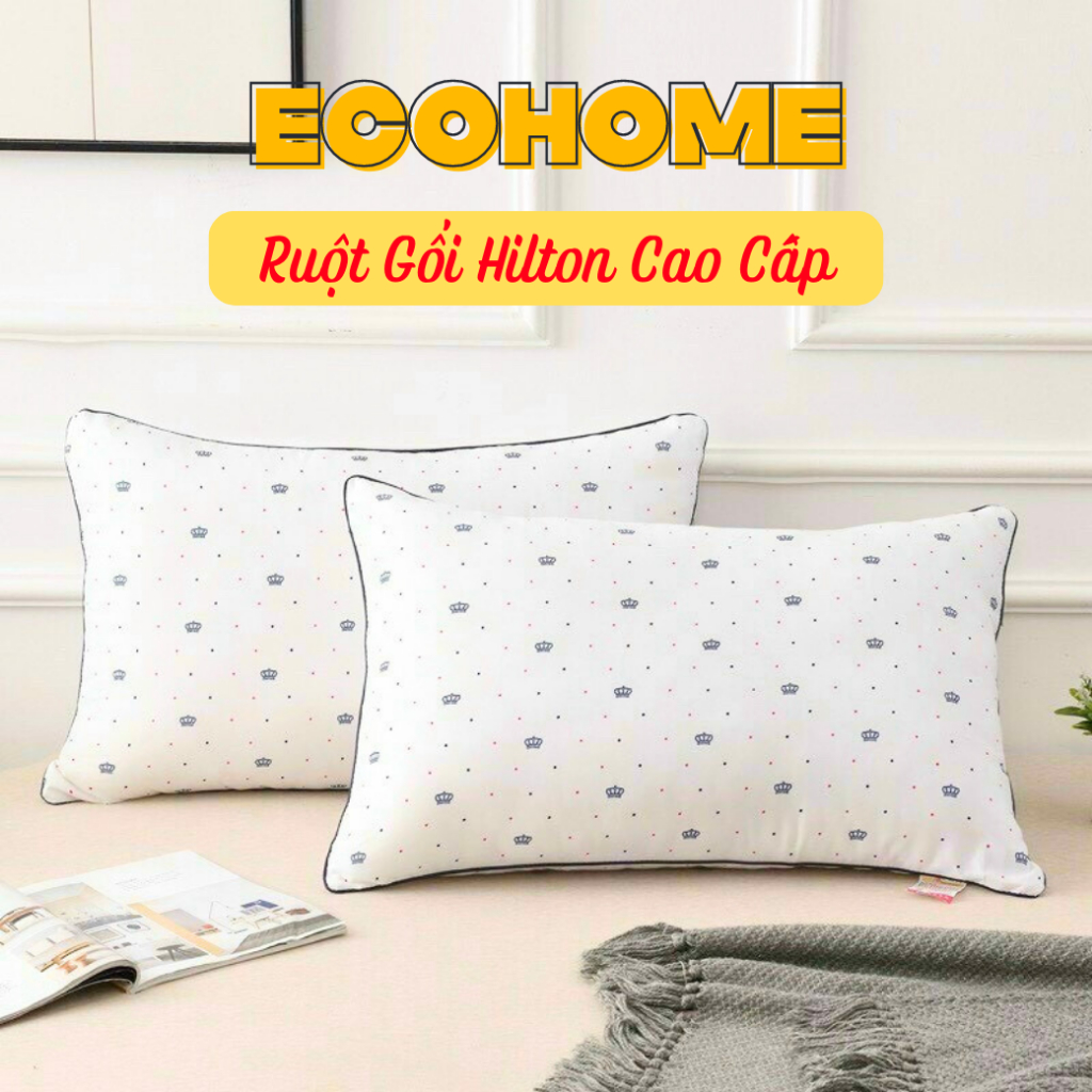 Ruột gối nằm Hilton Vương Miện (1 chiếc), Ruột gối size 45x65, 50x70. Ruột gối ngủ có khóa kéo cao cấp nhà EcoHome