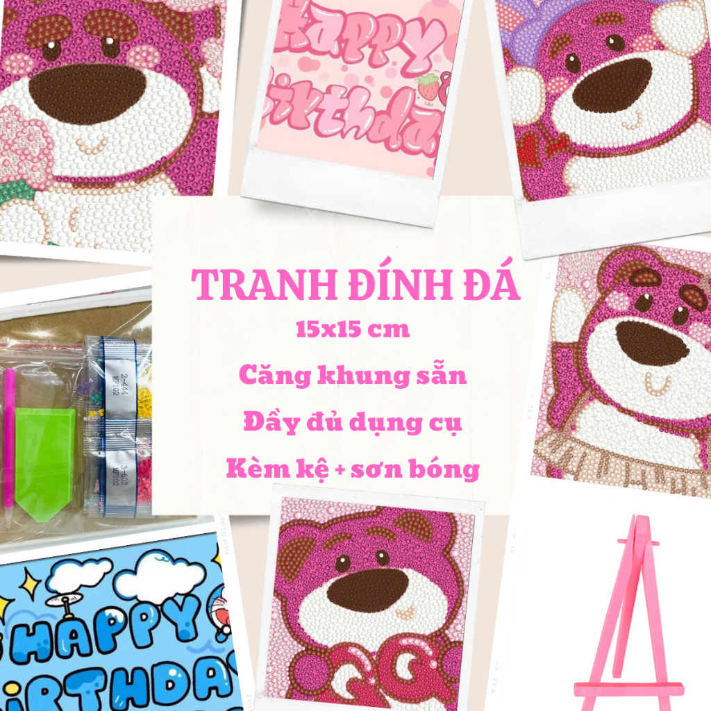 (TẶNG KỆ NHỰA + SƠN BÓNG) Tranh đính đá chúc mừng sinh nhật, gấu lotso… căng khung gỗ sẵn dùng để trang trí nhà cửa