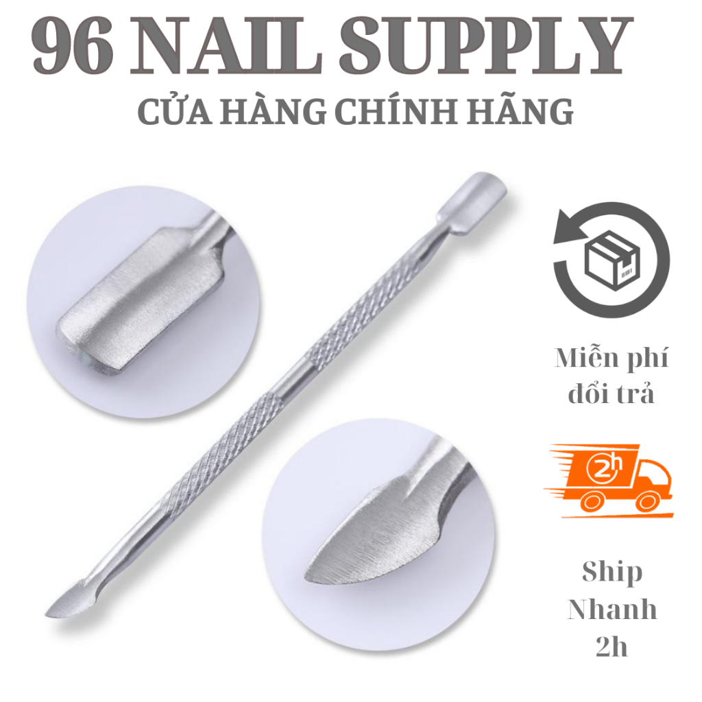Cây Đẩy Da - Lấy Khóe, Sủi Móng, Đẩy Da ChếtT INOX NHẬT