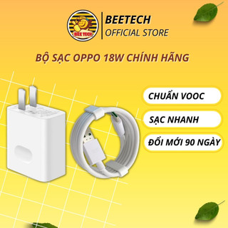 Bộ Sạc Oppo 18w, Cốc Sạc 9V/2A Và Cáp Sạc Nhanh Chính Hãng Cho Oppo và Realme - Beetech