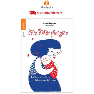Sách - Mẹ Nhật Thai Giáo